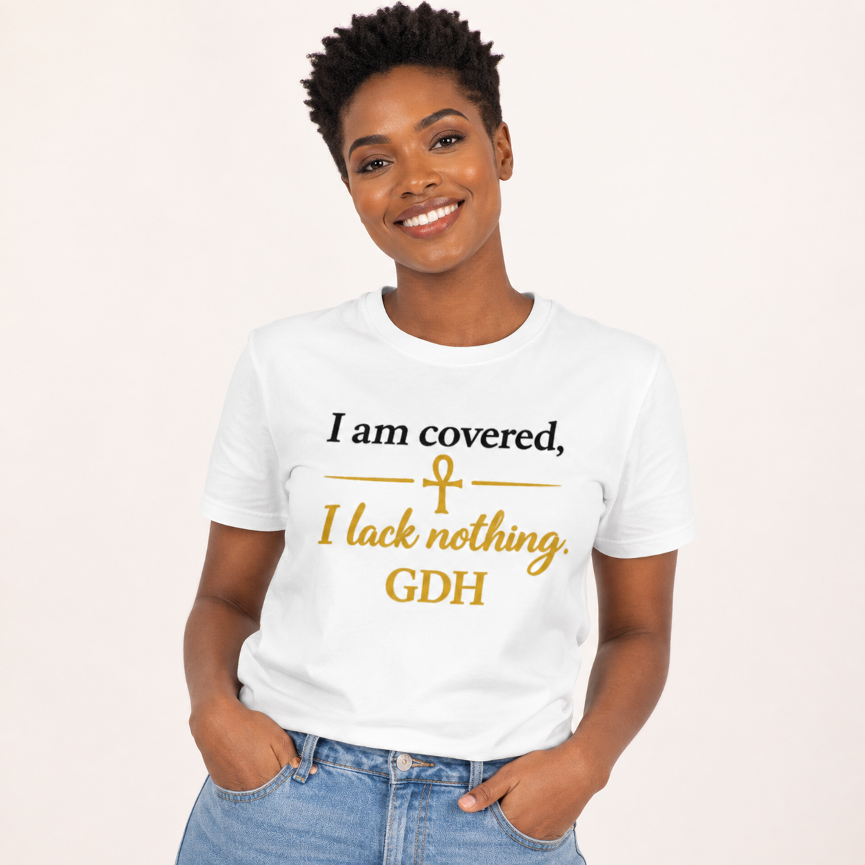 I Am Covered, I Lack Nothing GDH Inspirational Ankh T-Shirt