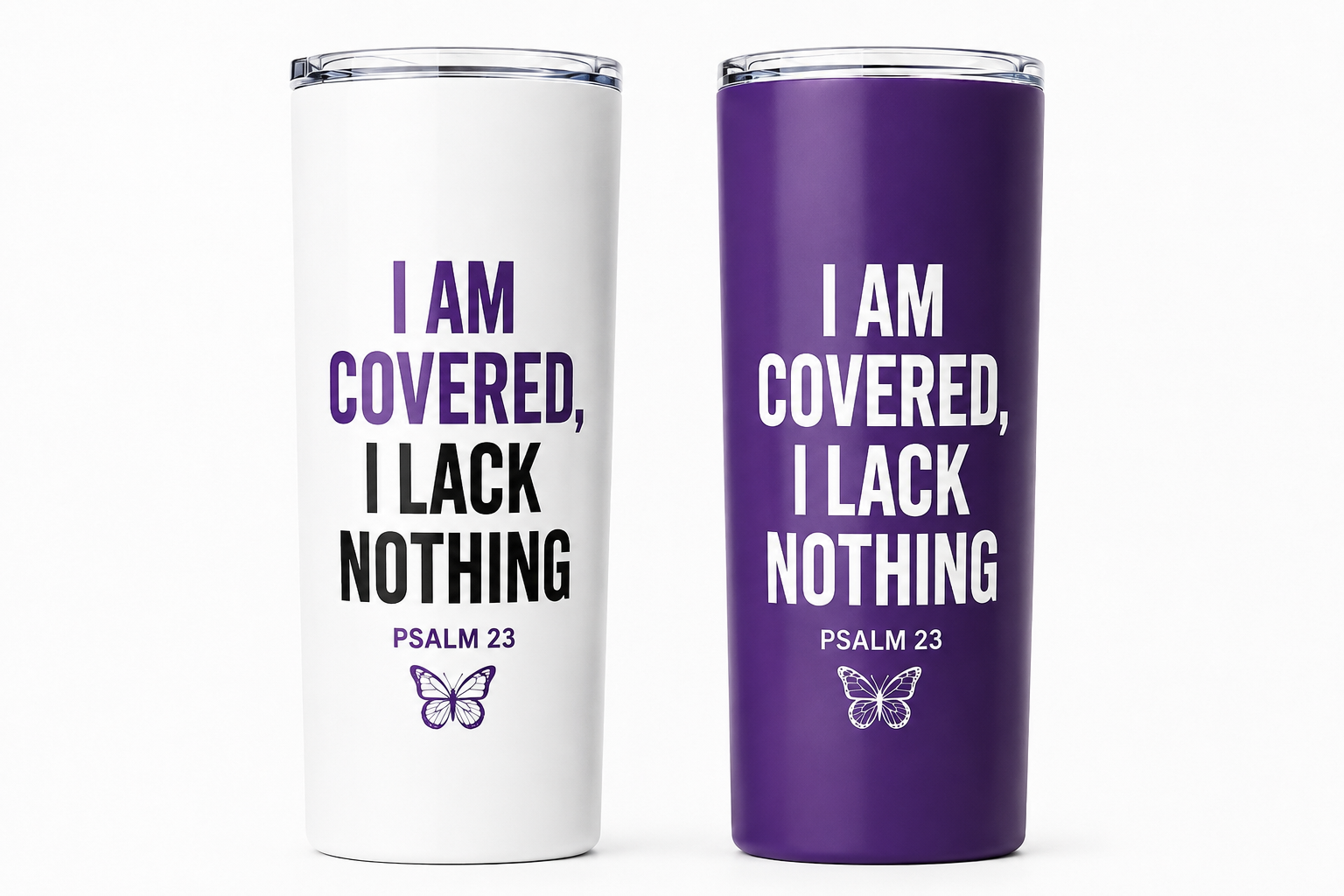 I Am Covered, I Lack Nothing – Psalm 23 Tumbler